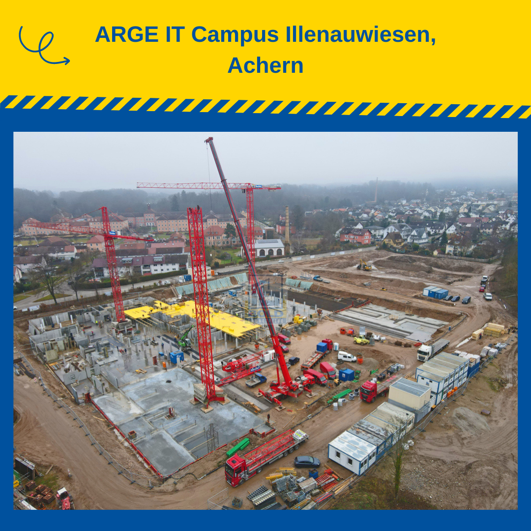 Baustellen-News – ARGE IT Campus Illenauwiesen, Achern